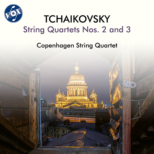 TCHAIKOVSKY, P.I.: String Quartets Nos. 2 and 3 (Copenhagen String Quartet)