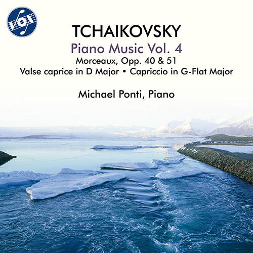TCHAIKOVSKY, P.I.: Piano Music, Vol. 4 - Morceaux, Opp. 40 and 51 / Valse caprice Op. 4 / Capriccio, Op. 8 (Ponti)