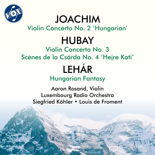 JOACHIM, J.: Violin Concerto, Op. 11 / HUBAY, J.: Violin Concerto No. 3 (Rosand, Luxembourg Radio Orchestra, Köhler, Froment)