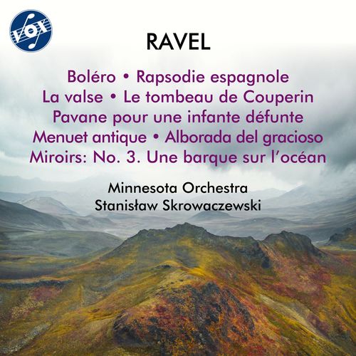 RAVEL, M.: Boléro / Rapsodie espagnole / La valse / Le tombeau de Couperin (Minnesota Orchestra, Skrowaczewski)