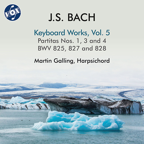 BACH, J.S.: Keyboard Works, Vol. 5 - Partitas Nos. 1, 3 and 4 (Galling)