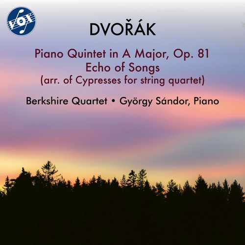 DVOŘÁK, A.: Echo of Songs / Piano Quintet (Sándor, Berkshire Quartet)