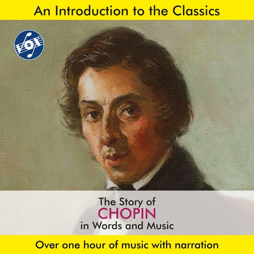 CHOPIN, F.: Story of Chopin in Words and Music (The) (Hannes)