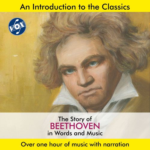 BEETHOVEN, L. van: Story of Beethoven in Words and Music (The) (Hannes)