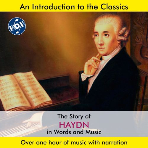 HAYDN, J.: Story of Haydn in Words and Music (The) (Hannes)