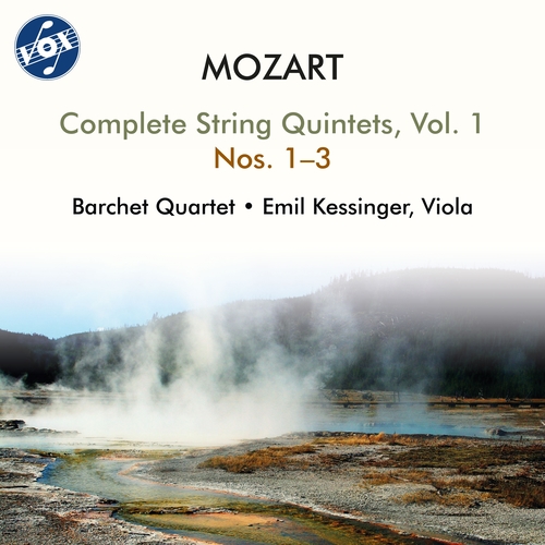 MOZART, W.A.: String Quintets (Complete), Vol. 1 - Nos. 1-3 (Kessinger, Barchet-Quartett)