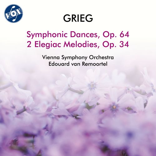 GRIEG, E.: Symphonic Dances / Elegiac Melodies (Vienna Symphony, Remoortel)