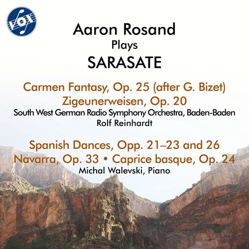 SARASATE, P. de: Carmen Fantasy / Zigeunerweisen / Spanish Dances (Rosand, Walevski, South West German Radio Symphony, Baden-Baden, Reinhardt)
