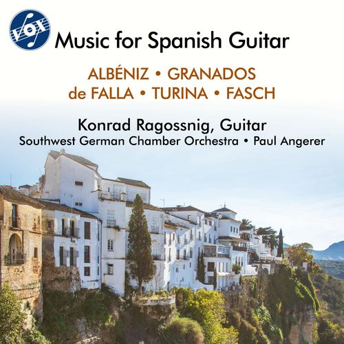 Guitar Music - FASCH, J.F. / ALBÉNIZ, I. / GRANADOS, E. / FALLA, M. de / TURINA, J. (Music for Spanish Guitar) (K. Ragossnig)