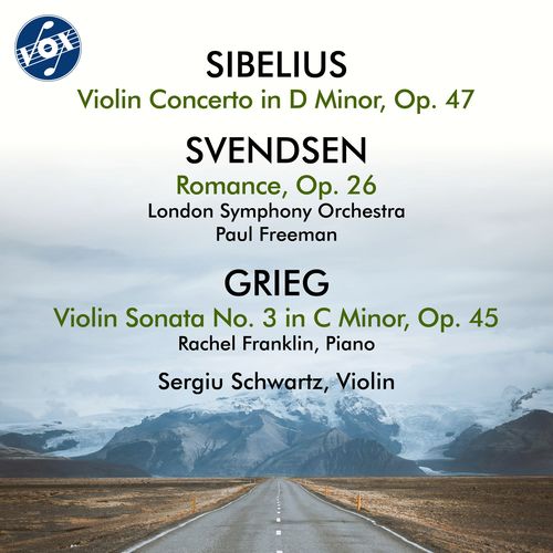 SIBELIUS, J.: Violin Concerto / SVENDSEN, J.: Romance / GRIEG, E.: Violin Sonata No. 3 (S. Schwartz, R. Franklin, London Symphony, P. Freeman)