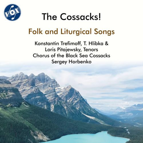 Choral Concert: Chorus of the Black Sea Cossacks - ALYABIEV, A.A. / GURILYOV, A. / BORTNIANSKY, D.S. (The Cossacks!)