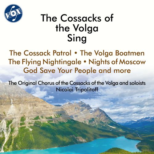 Choral Concert: The Original Chorus of the Cossacks of the Volga (The Cossacks Of The Volga)
