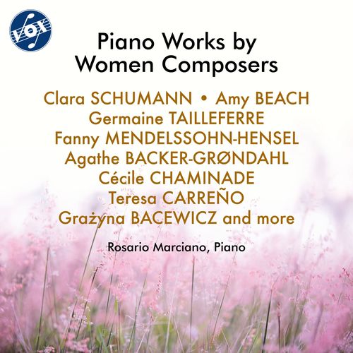 Piano Recital: Marciano, Rosario - JACQUET DE LA GUERRE, É. / PARADIS, M.T. von / SZYMANOWSKA, M. (Piano Works by Women Composers)