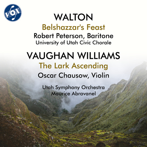 WALTON, W.: Belshazzar's Feast / VAUGHAN WILLIAMS, R.: The Lark Ascending (University of Utah Civic Chorale, Utah Symphony, Abravanel)