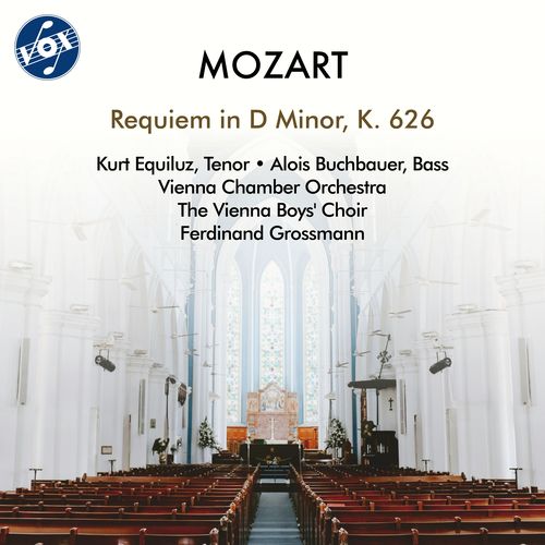MOZART, W.A.: Requiem (completed by F.X. Süssmayr) (Equiluz, Buchbauer, Vienna Boys Choir, Vienna Chamber Orchestra, Grossmann)