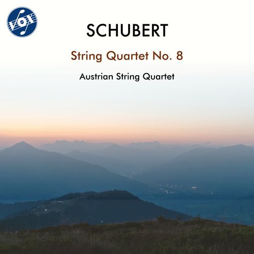 SCHUBERT, F.: String Quartet No. 8, D. 112 (Austrian String Quartet)