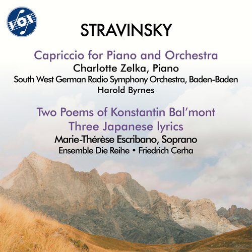 STRAVINSKY, I.: Capriccio / 2 Poems of Konstantin Bal'mont / 3 Japanese Lyrics (Escribano, Zelka, Byrns, Cerha)