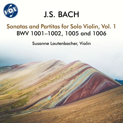 BACH, J.S.: Sonatas and Partitas for Solo Violin, Vol. 1 - BWV 1001, 1002, 1005, 1006 (Lautenbacher)