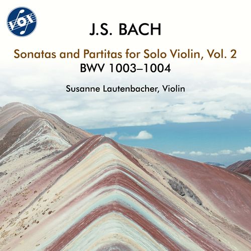 BACH, J.S.: Sonatas and Partitas for Solo Violin, Vol. 2 - BWV 1003, 1004 (Lautenbacher)