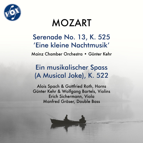 MOZART, W.A.: Eine kleine Nachtmusik / A Musical Joke, K. 522 (Mainz Chamber Orchestra, G. Kehr)