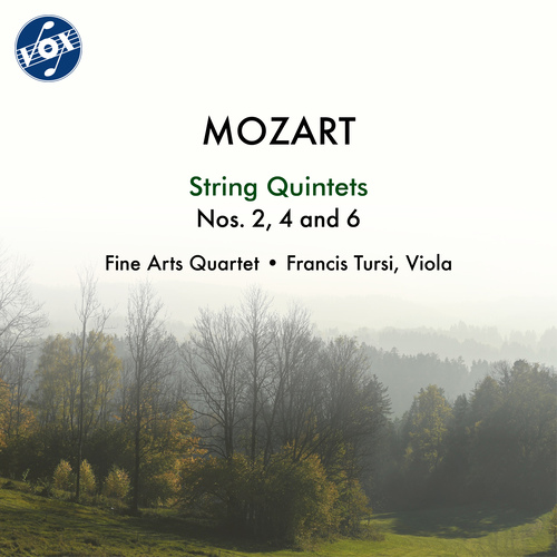 MOZART, W.A.: String Quintets Nos. 2, 4 and 6 (Tursi, Fine Arts Quartet)