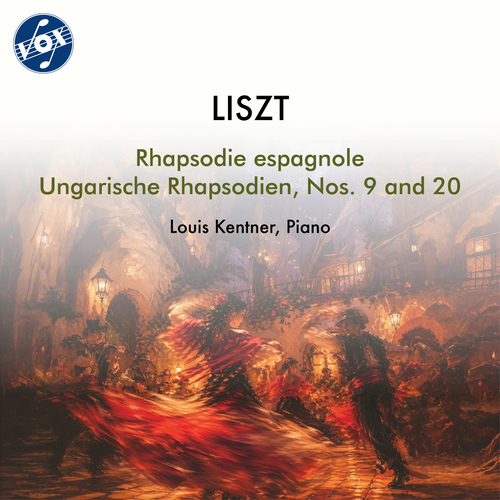 LISZT, F.: Rhapsodie espagnole / Magyar rapszódiák: No. 20 / Magyar dallok: No. 9 (L. Kentner)