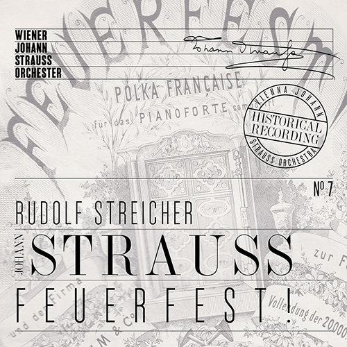 STRAUSS II, J.: Waltzes, Polkas, Overture - Anniversary Edition, Vol. 7 (Feuerfest!) (Vienna Johann Strauss Orchestra, Streicher)