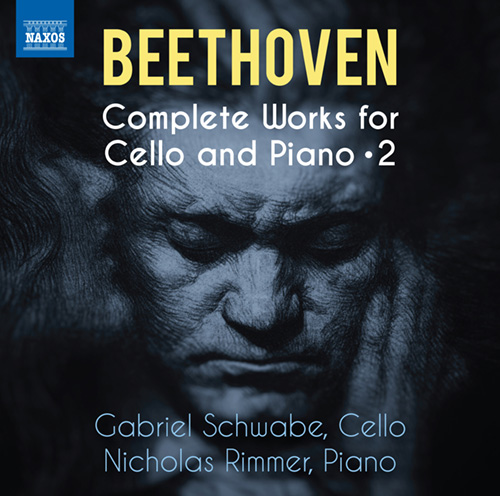 BEETHOVEN, L. van: Cello and Piano Works (Complete), Vol. 2 - Cello Sonatas Nos. 3, 4 and 5 / Variations, WoO 45