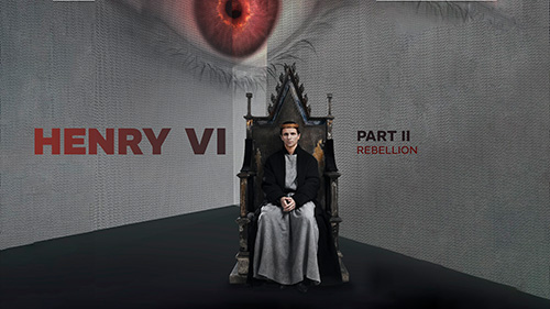 William Shakespeare: Henry VI Part II - Rebellion