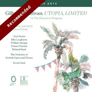 Utopia, Limited: Review by MusicWeb International